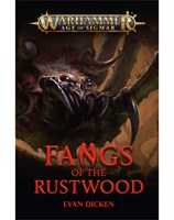 Fangs of the Rustwood 